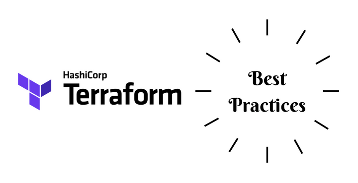Best Practices When Using Terraform for Infrastructure as Code